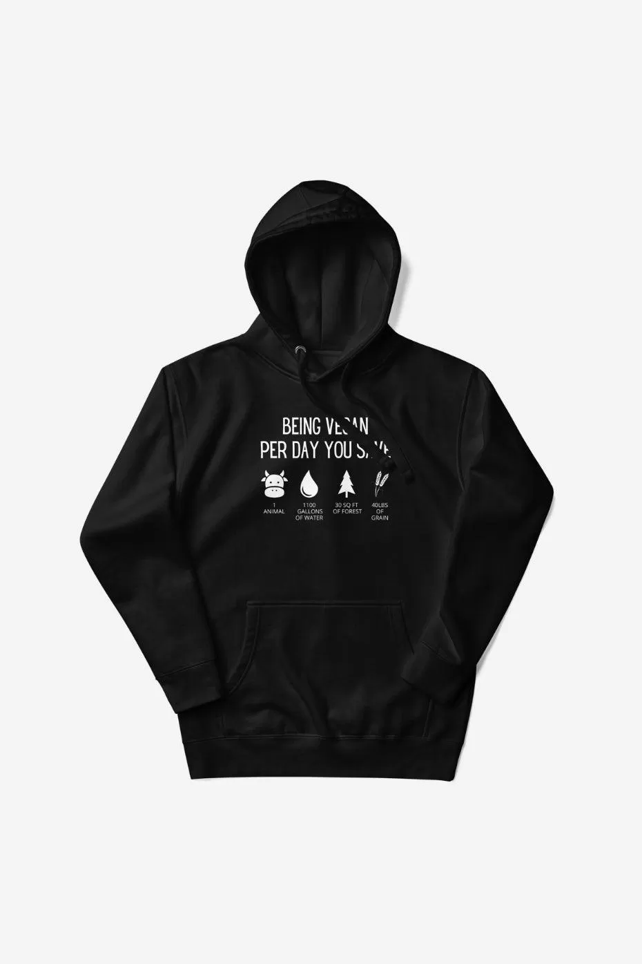 Being Vegan You Save Unisex Hoodie